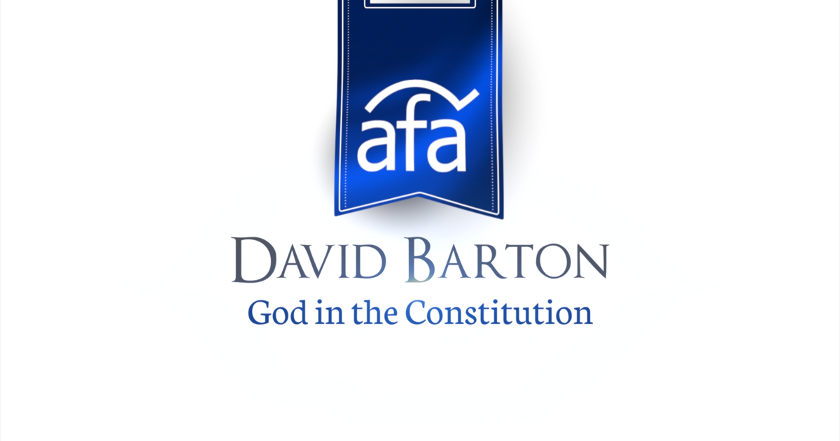 AFA Stream - God in the Constitution