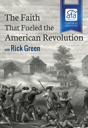 The Faith That Fueled the American Revolution Background